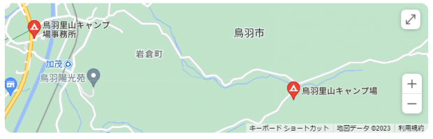 2023-08-27 21_57_58-鳥羽里山キャンプ場 map - Google 検索